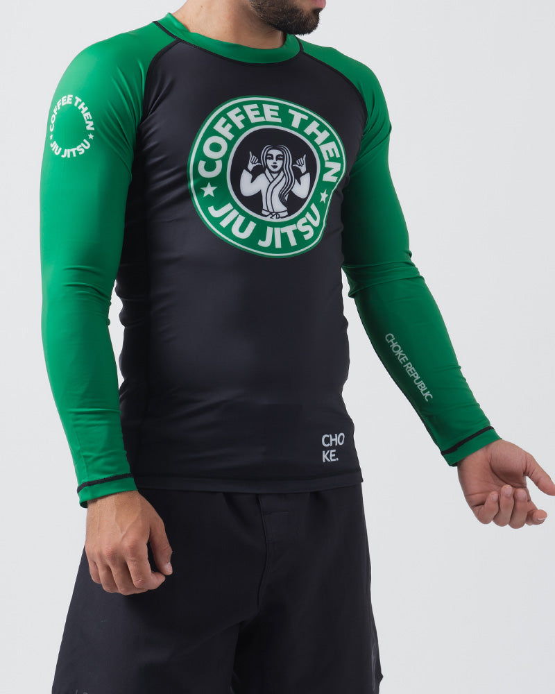 Choke Republic Coffee Then Jiu Jitsu Rash Guard